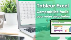 Comptabilité association : le tableur Excel de comptabilité de trésorerie facile pour votre APE !