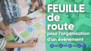 Feuille de route pour l'organisation d'un événement
