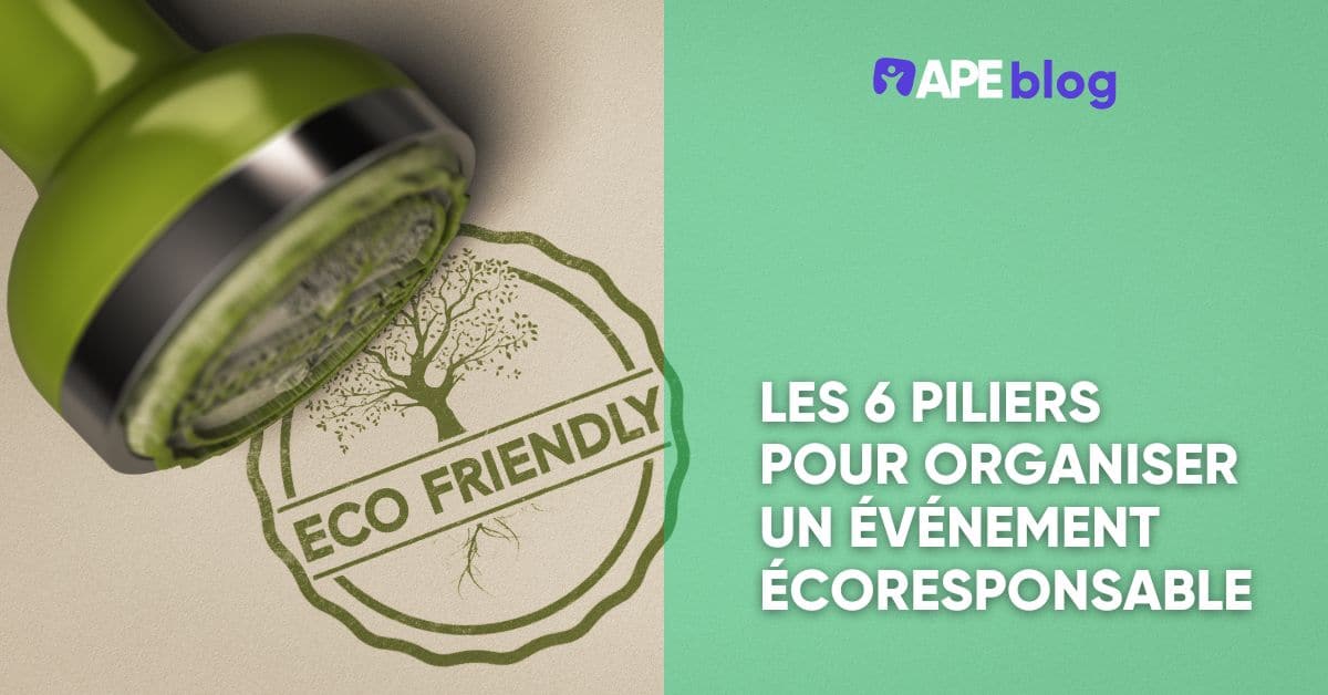 Article : les 6 piliers pour organiser un événement associatif écoresponsable