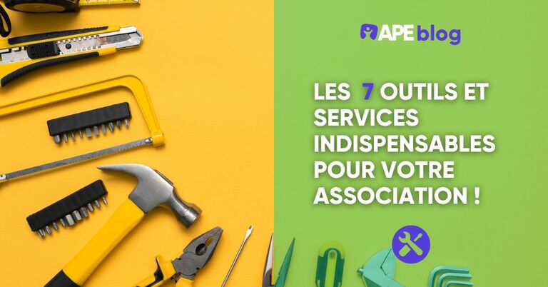 Les 7 outils et services indispensables pour votre association de parents d'élèves.