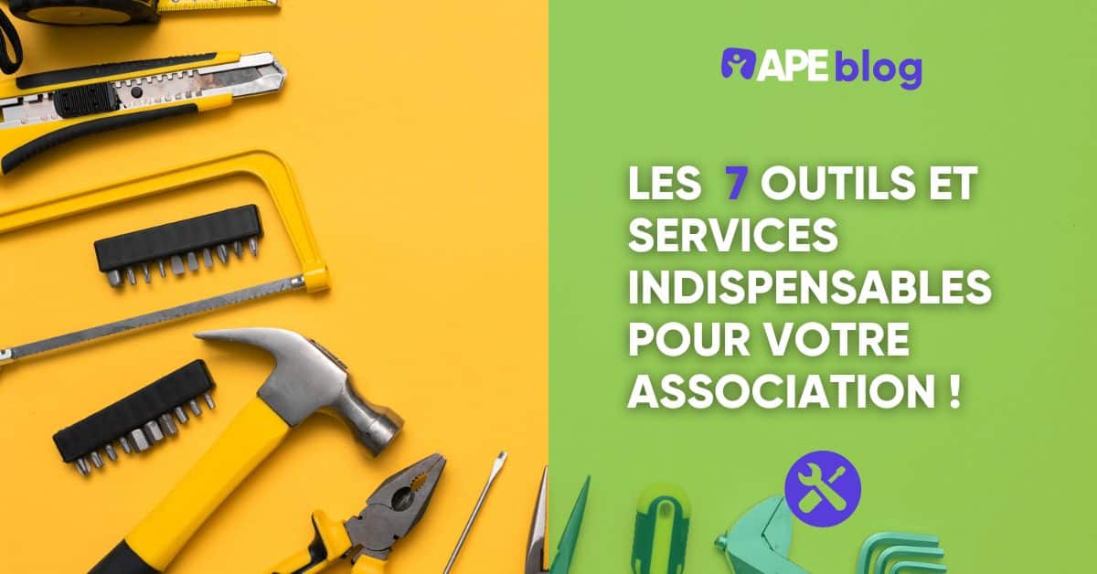 Les 7 outils et services indispensables pour votre association de parents d'élèves.