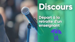 Modèle discours départ à la retraite d'un enseignant - Association de parents d'élèves