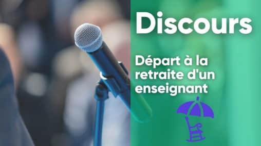 Modèle discours départ à la retraite d'un enseignant - Association de parents d'élèves