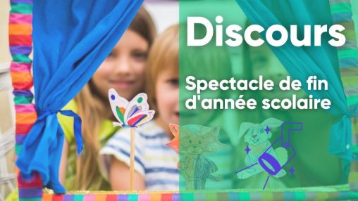 Modèle de discours pour un spectacle de fin d'année. Modèle de discours pour un spectacle de fin d'année.